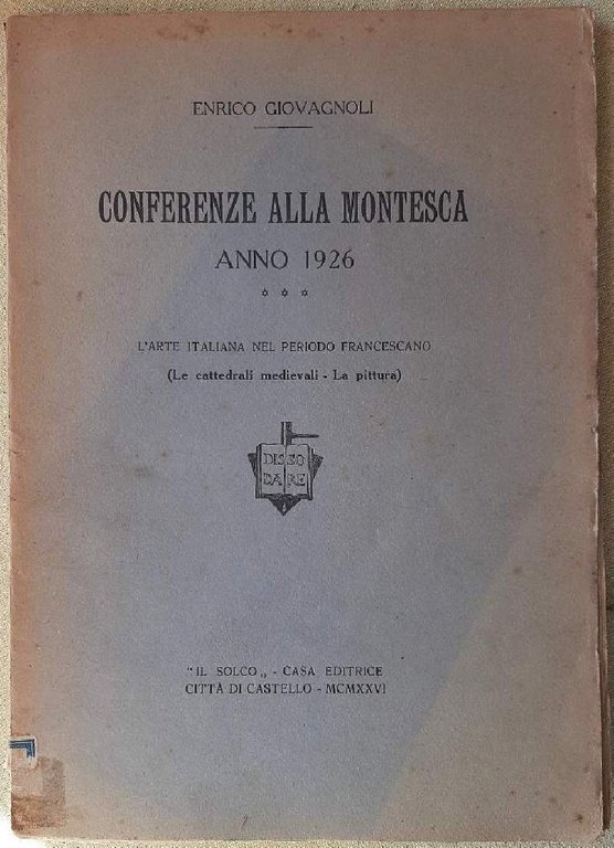CONFERENZE ALLA MONTESCA-anno 1926