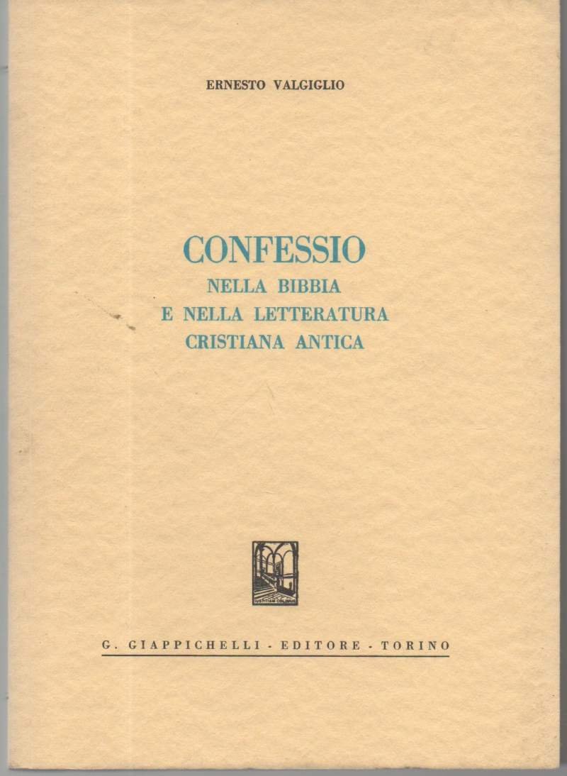 CONFESSIO-nella bibbia e nella letteratura cristiana antica | Immagine principale