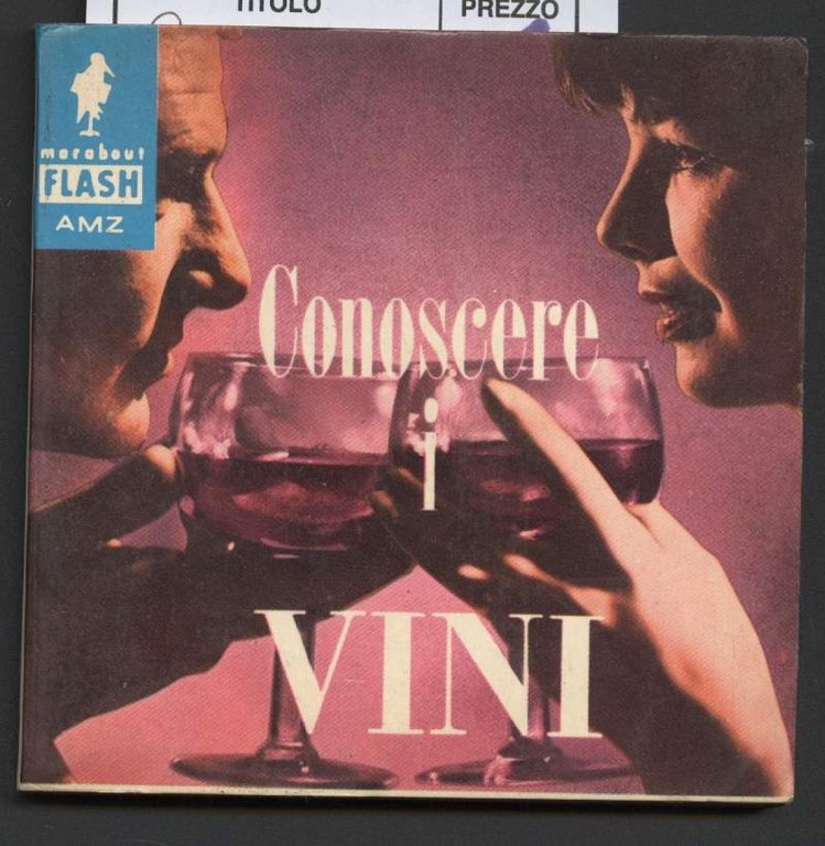 CONOSCERE I VINI