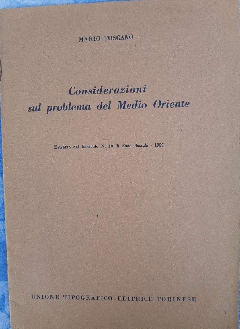 CONSIDERAZIONI SUL PROBLEMA DEL MEDIO ORIENTE(1957)