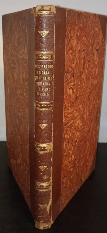 Constitutioni prammaticali del Regno di Sicilia; fatte sotto il felicissimo …