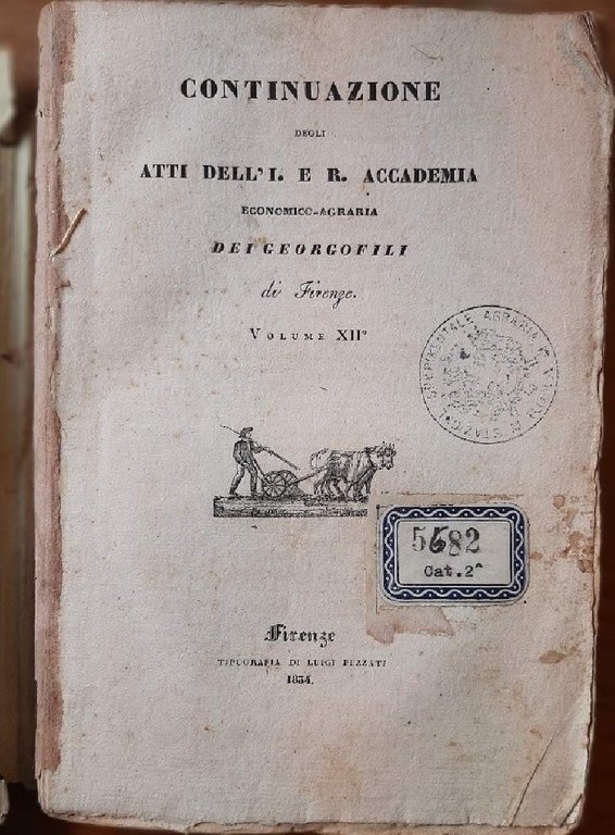 CONTINUAZIONE DEGLI ATTI DELL'I.ER. ACCADEMIA ECONOMICO -AGRARIA DEI GEORGOFILI DI …