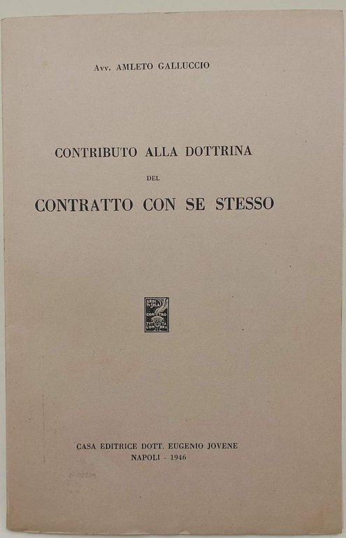 CONTRIBUTO ALLA DOTTRINA DEL CONTRATTO CON SE STESSO( 1946)