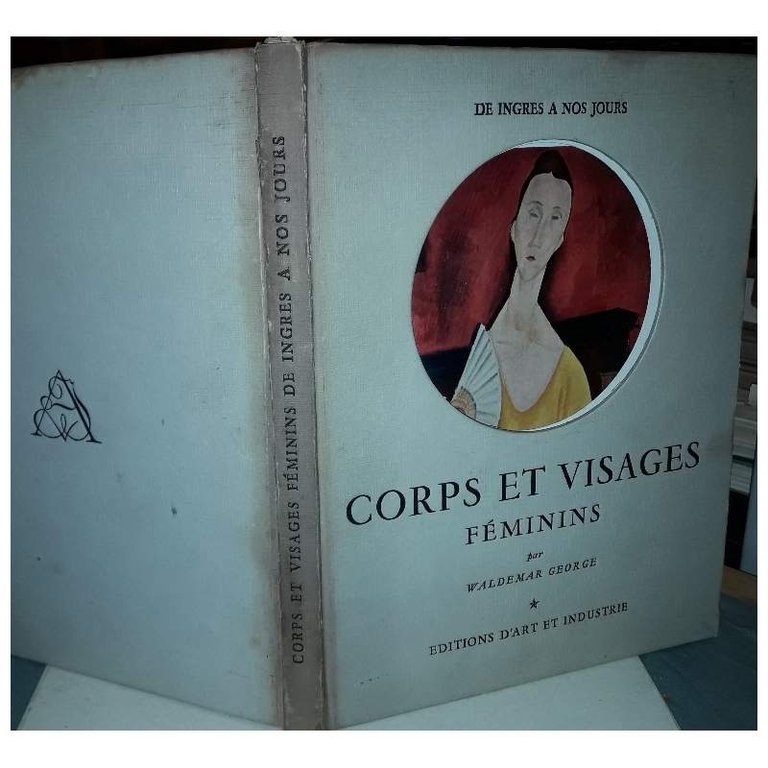 CORPS ET VISAGES FEMININS DE INGRES A NOS JOURS PAR …
