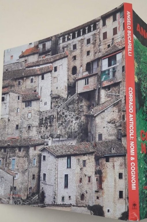 CORRADO ANTICOLI NOMI & COGNOMI( 2010)