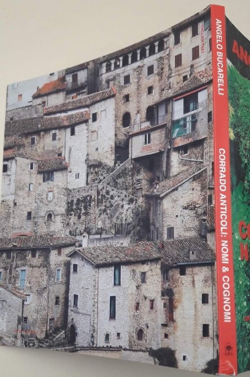 CORRADO ANTICOLI NOMI & COGNOMI( 2010)