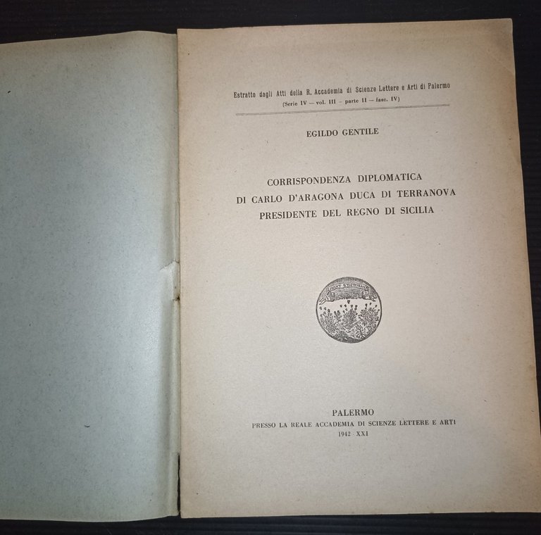 Corrispondenza diplomatica di Carlo d'Aragona duca di Terranova presidente del …