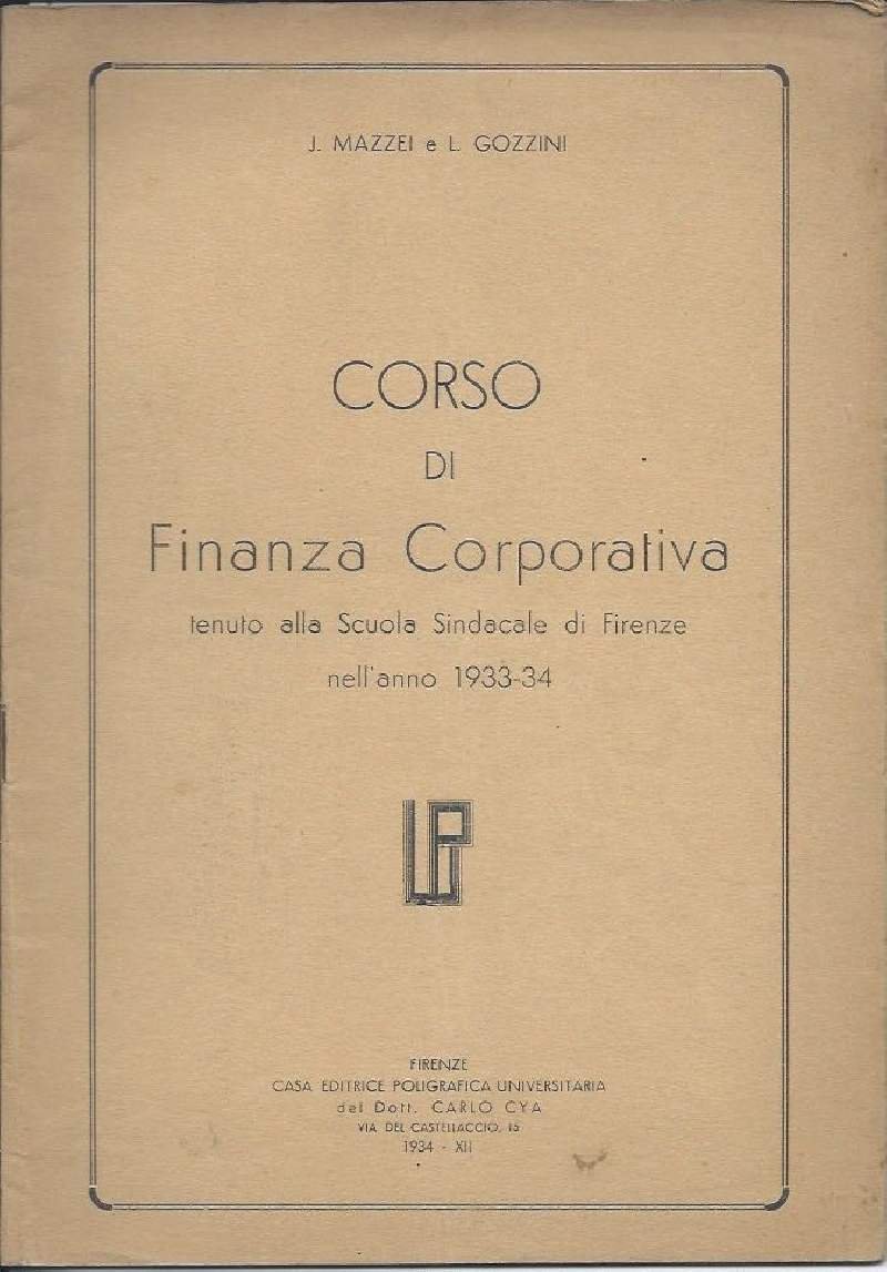 CORSO DI FINANZA CORPORATIVA - Tenuto alla Scuola Sindacale di … | Immagine principale