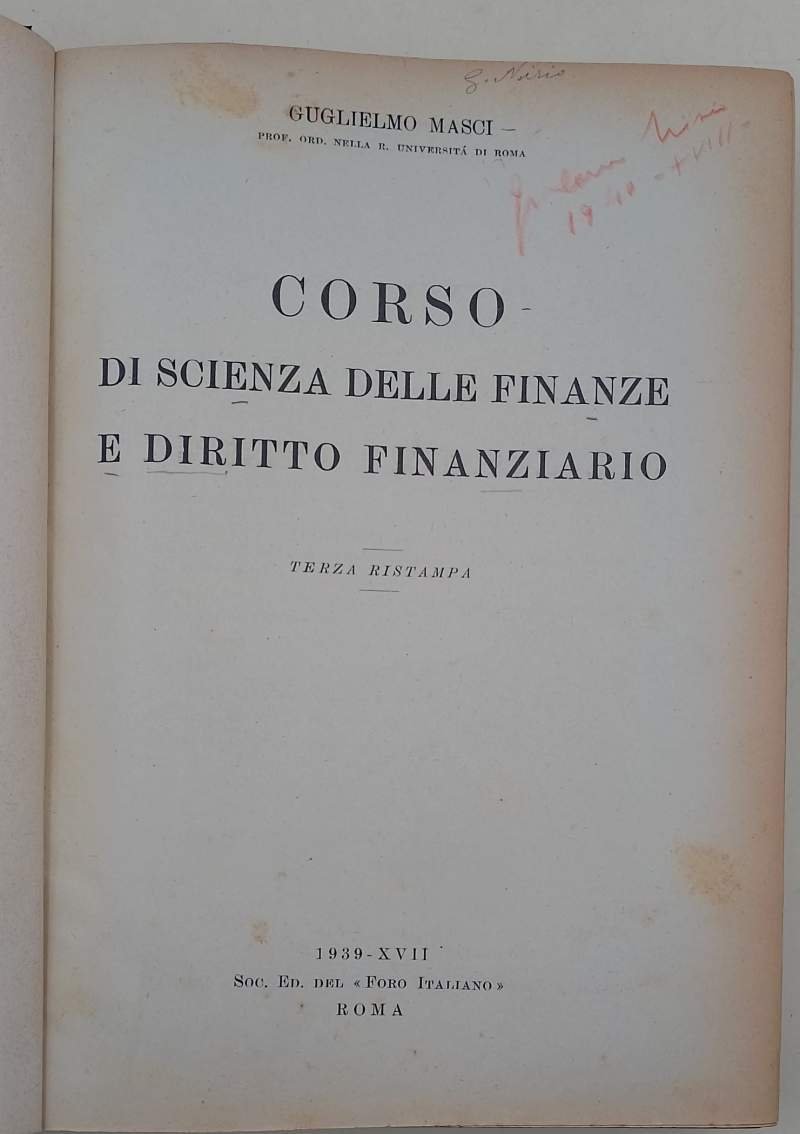 CORSO DI SCIENZA DELLE FINANZE E DIRITTO FINANZIARIO( 1939)