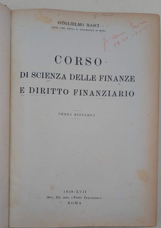 CORSO DI SCIENZA DELLE FINANZE E DIRITTO FINANZIARIO( 1939)