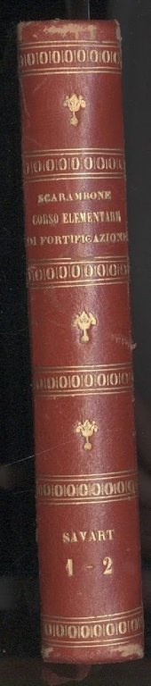 CORSO ELEMENTARE DI FORTIFICAZIONE (1835) | Immagine Gallery 5