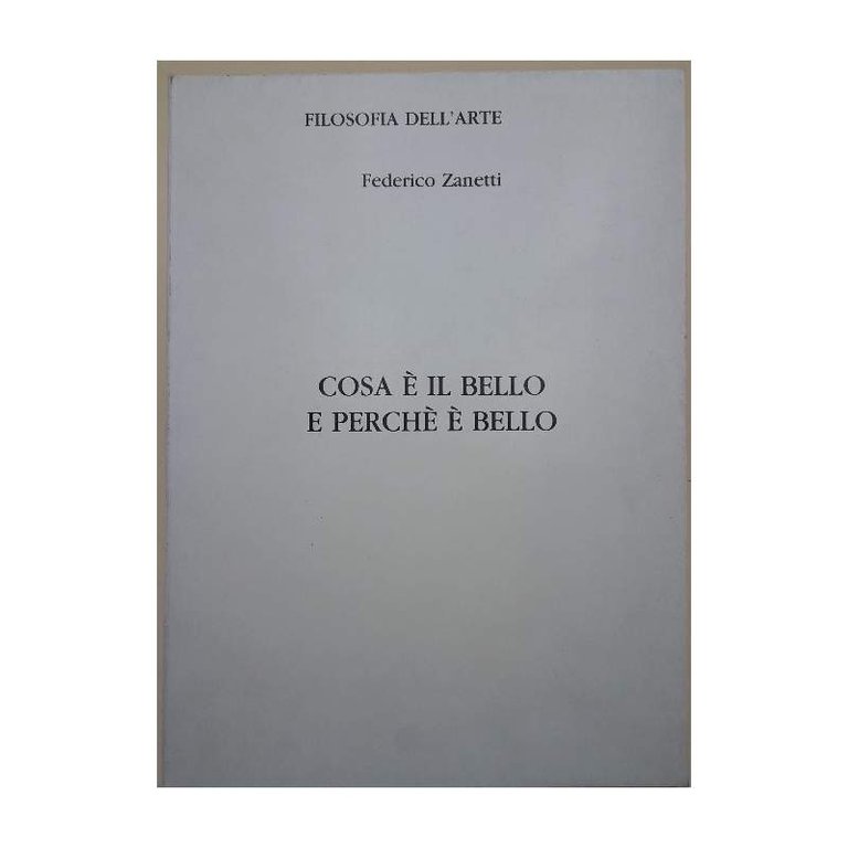 COSA E' IL BELLO E PERCHE' E' BELLO(1986)