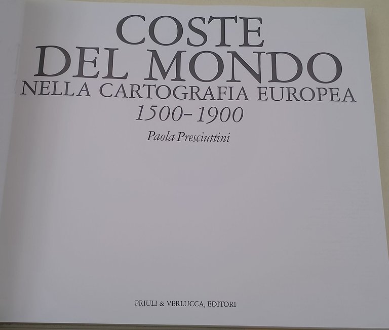 Coste del mondo nella cartografia europea 1500- 1900