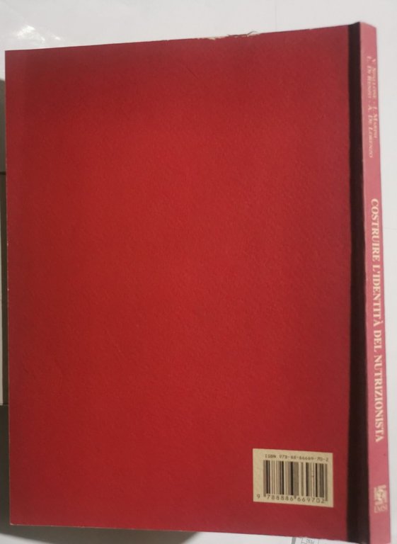 Costruire l'identità del nutrizionista - Raccolta dei Seminari della Scuola …