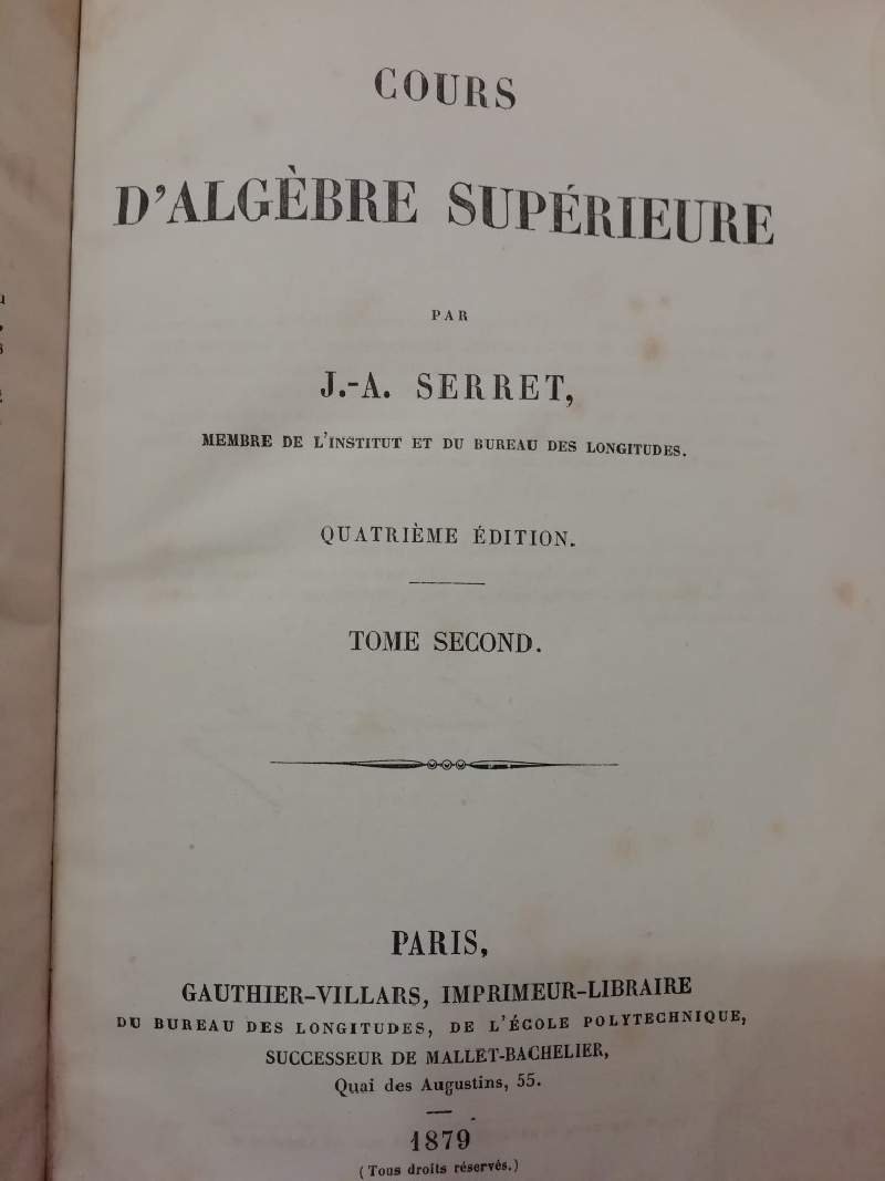 COURS D'ALGEBRE SUPERIEURE tome seconde (1879)
