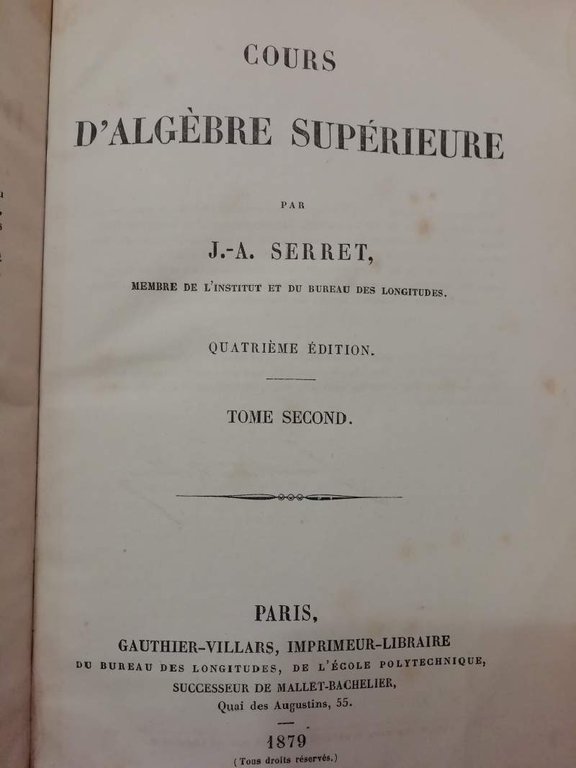 COURS D'ALGEBRE SUPERIEURE tome seconde (1879)