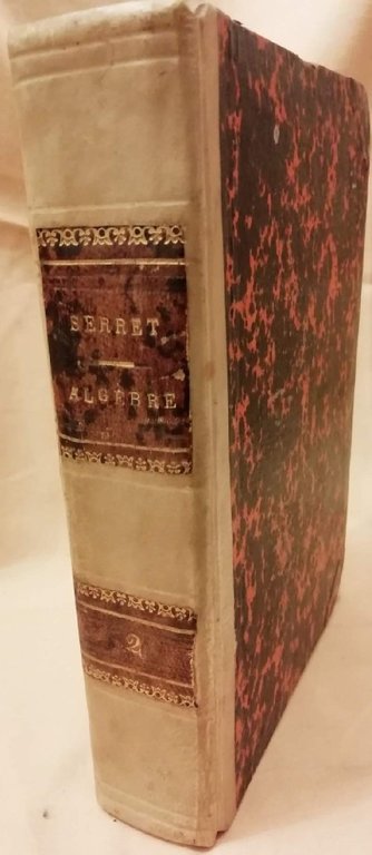 COURS D'ALGEBRE SUPERIEURE tome seconde (1879)