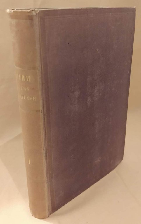 COURS D'ANALYSE DE L'ECOLE POLYTECHNIQUE tome premiere (1880)