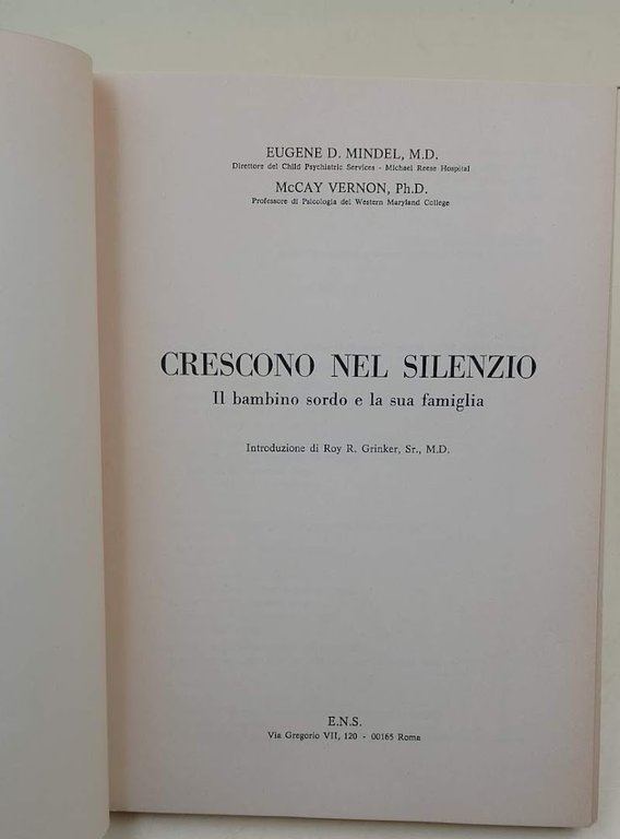CRESCONO NEL SILENZIO-IL BAMBINO SORDO E LA SUA FAMIGLIA( 1973)