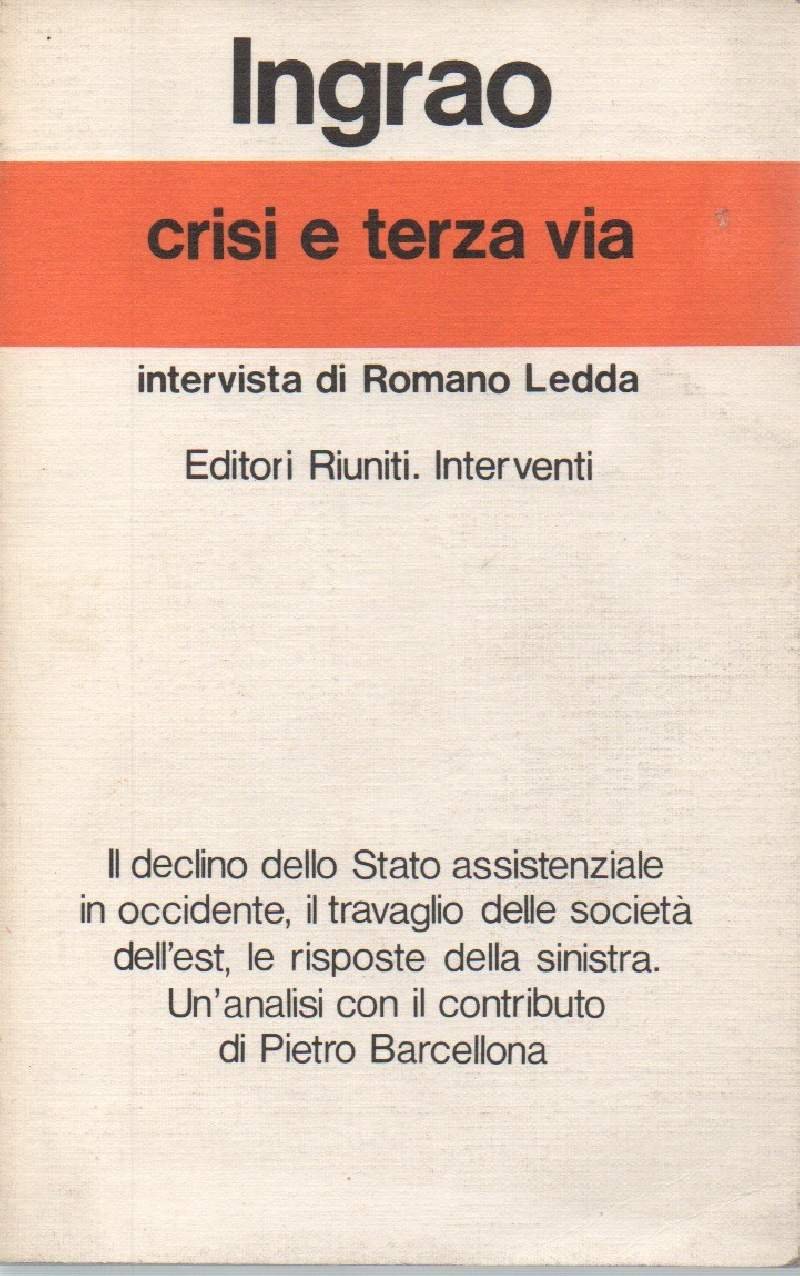 CRISI E TERZA VIA - Intervista di Romano Ledda (1978)