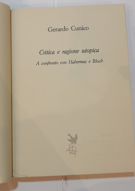 Critica e ragione utopica - a confronto con Habemarmas e …