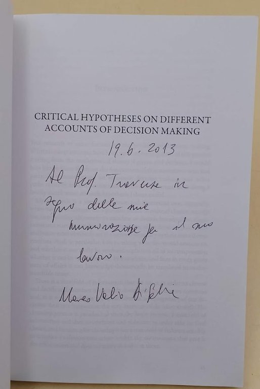 CRITICAL HYPOTHESES ON DIFFERENT ACCOUNTS OF DECISION MAKING (2012)