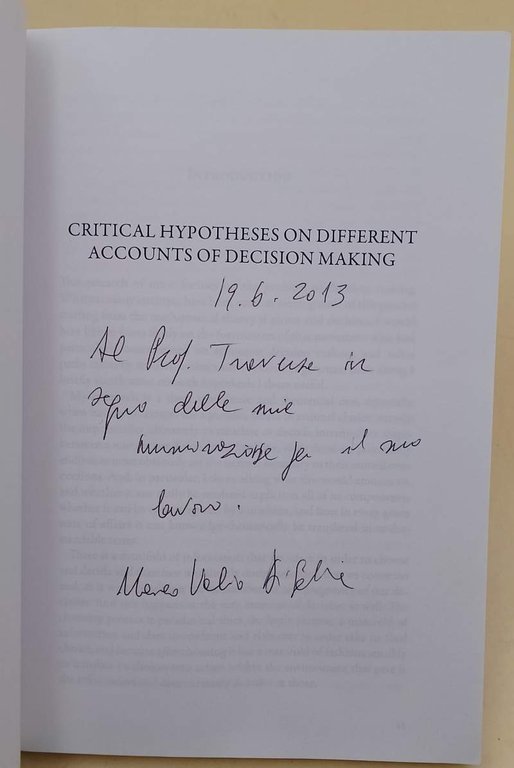 CRITICAL HYPOTHESES ON DIFFERENT ACCOUNTS OF DECISION MAKING (2012)