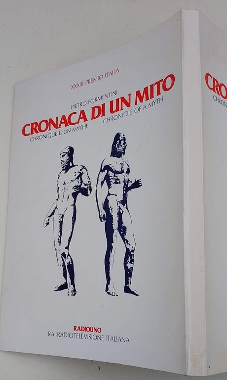 CRONACA DI IN MITO-CRONIQUE D'UN MYTHE-CRONICLE OF A MYTH( 1981)