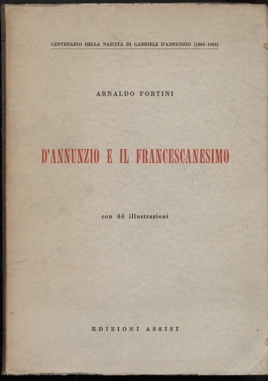 D'ANNUNZIO E IL FRANCESCANESIMO (1963)