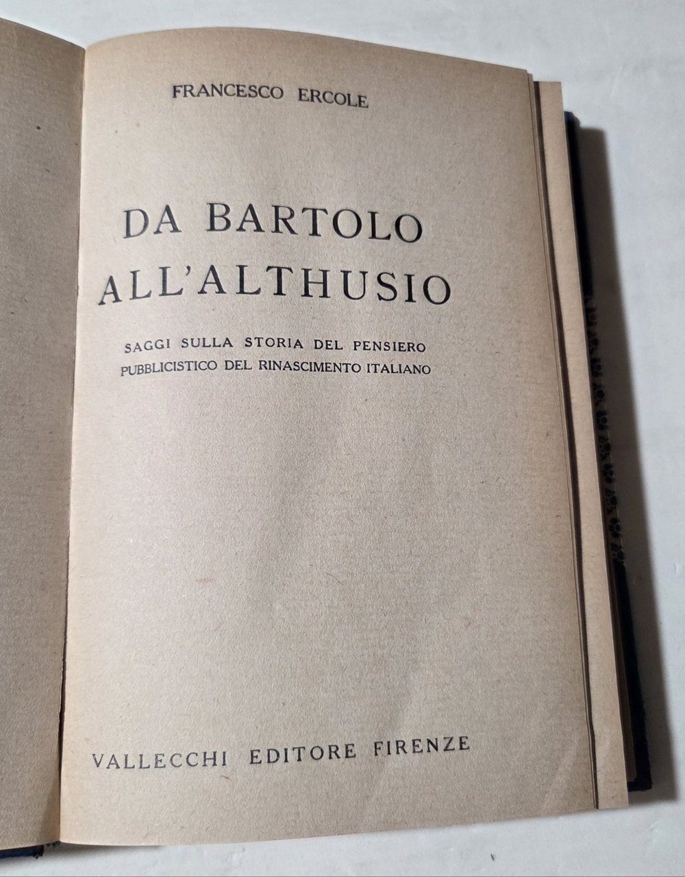 Da Bartolo all'Althusio- Saggi sulla storia del pensiero pubblicistico del …