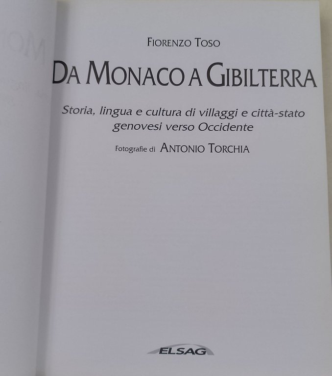 Da Monaco a Gibilterra- Storia, lingua e cultura di villaggi …