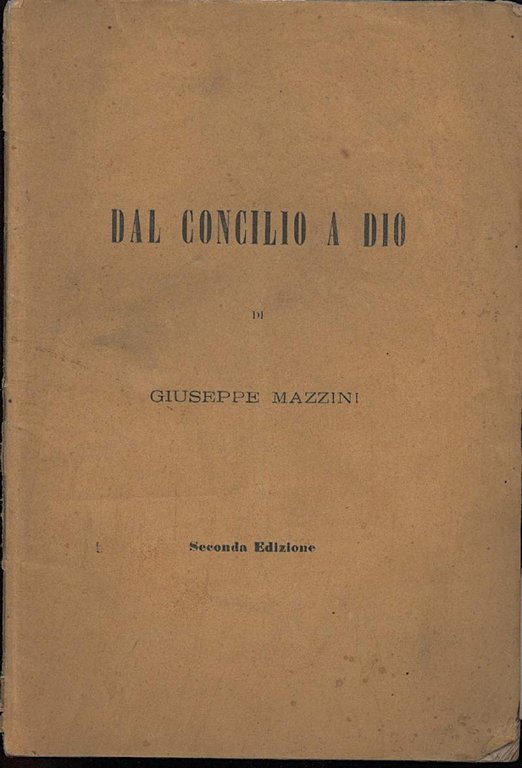 DAL CONCILIO A DIO(1870)