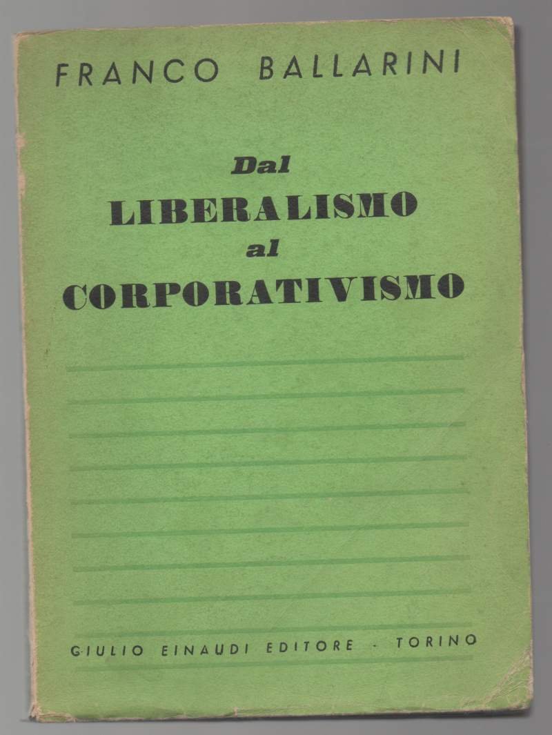DAL LIBERALISMO AL CORPORATIVISMO (1935) | Immagine principale