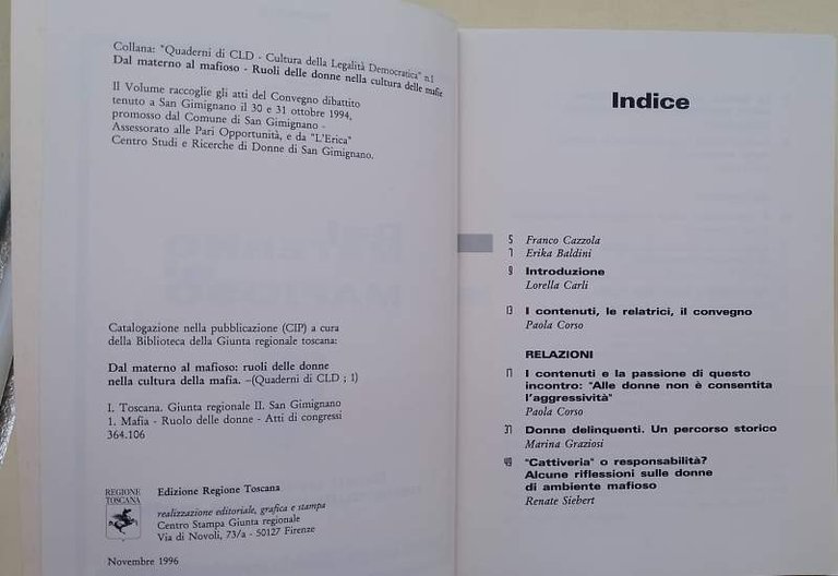 DAL MATERNO AL MAFIOSO-RUOLI DELLE DONNE NELLA CULTURA DELLE MAFIE(1996)
