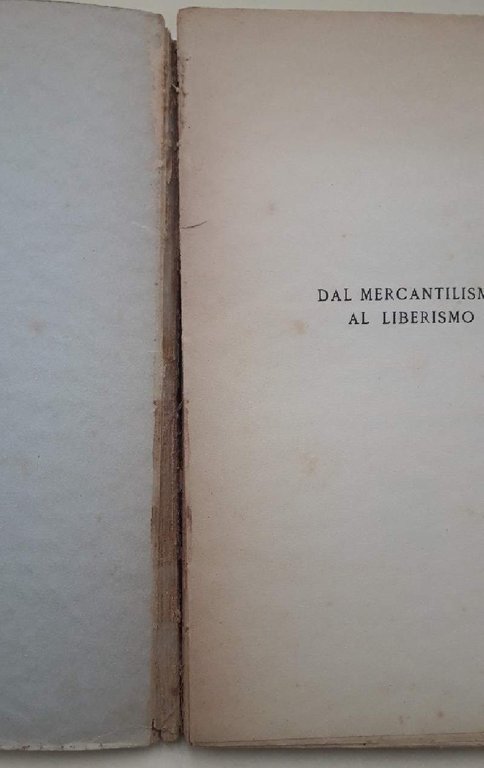 DAL MERCANTILISMO AL LIBERISMO(1936)