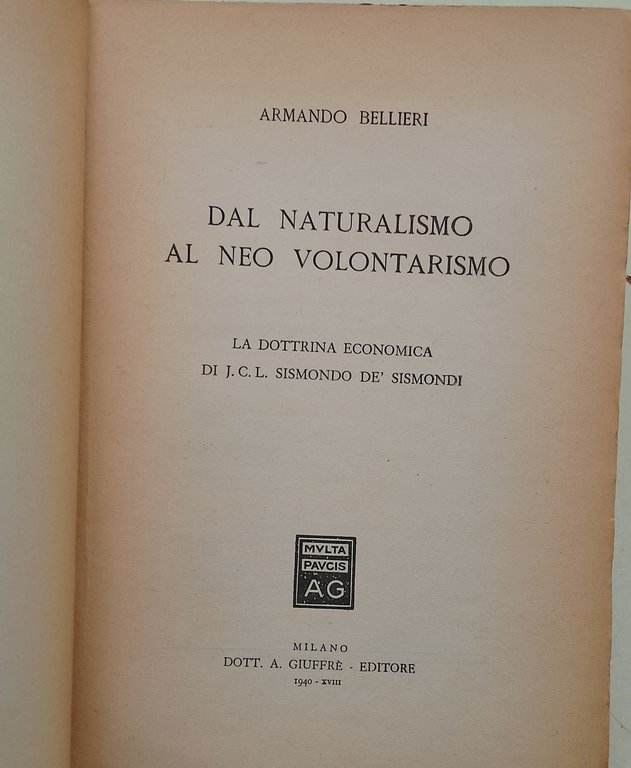 Dal naturalismo al neo volontarismo-la dottrina economica di J.C.L. Sismondo …