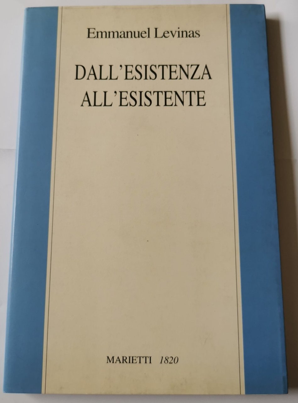 Dall'esistenza all'esistente