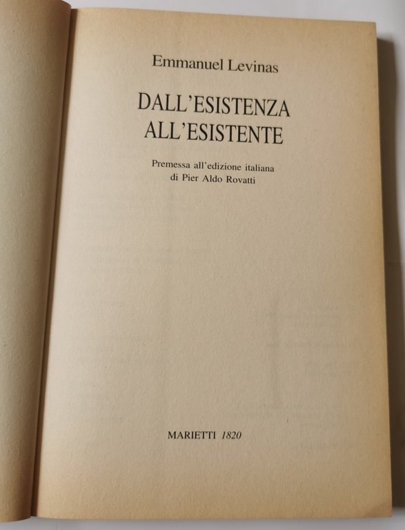 Dall'esistenza all'esistente