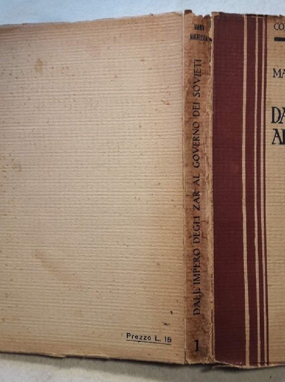 DALL'IMPERO DEGLI ZAR AL GOVERNO DEI SOVIETI-VOL I^((1929)