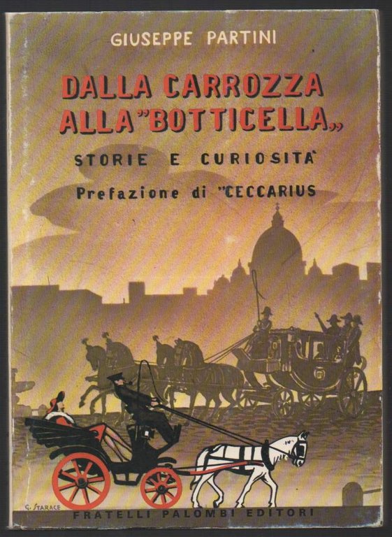 DALLA CARROZZA ALLA BOTTICELLA storie e curiosità (1972)