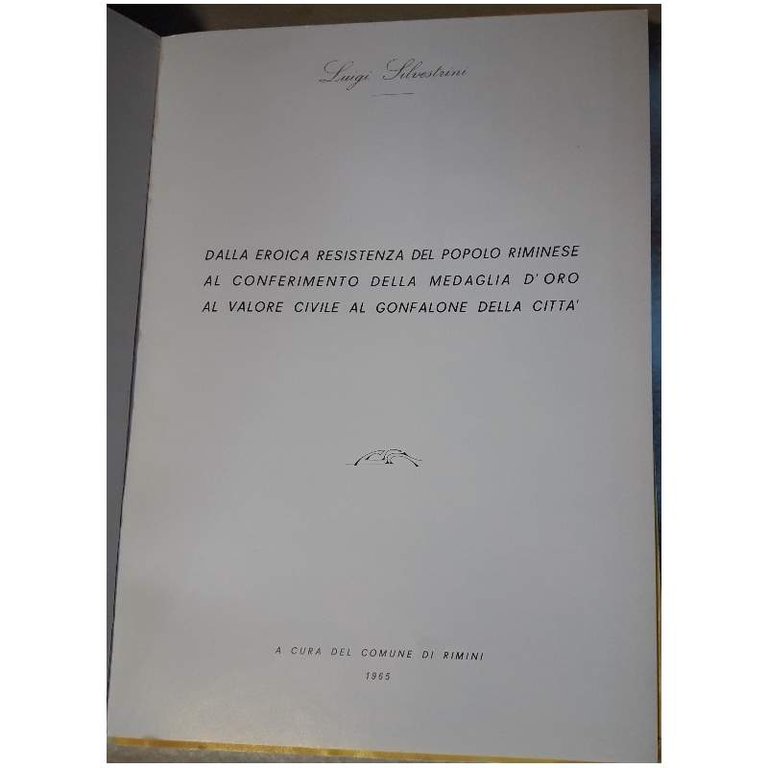 DALLA EROICA RESISTENZA DEL POPOLO RIMINESE ...(1965) | Immagine Gallery 5