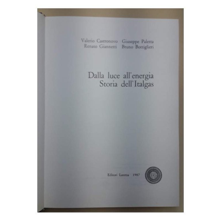 DALLA LUCE ALL'ENERGIA-STORIA DELL'ITALGAS(1987)