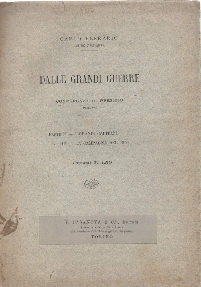DALLE GRANDI GUERRE - conferenze di presidio Pavia 1903 ( …