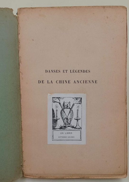 DANSES ET LEGENDES DE LA CHINE ANCIENNE-TOMO II-(1926)