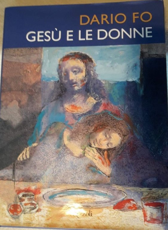 DARIO FO-GESU E LE DONNE( 2007) | Immagine Gallery 3