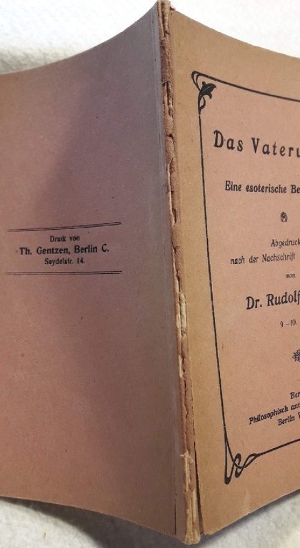 DAS VATERUNSER-EINE ESOTERISCHE BETRACHTUNG( 1918)