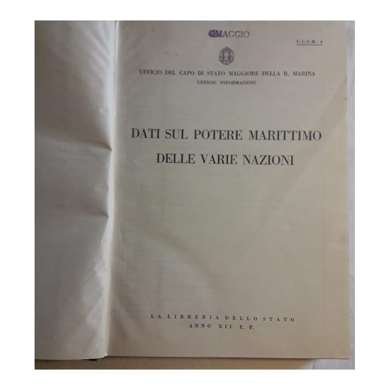 DATI SUL POTERE MARITTIMO DELLE VARIE NAZIONI(1933/34)
