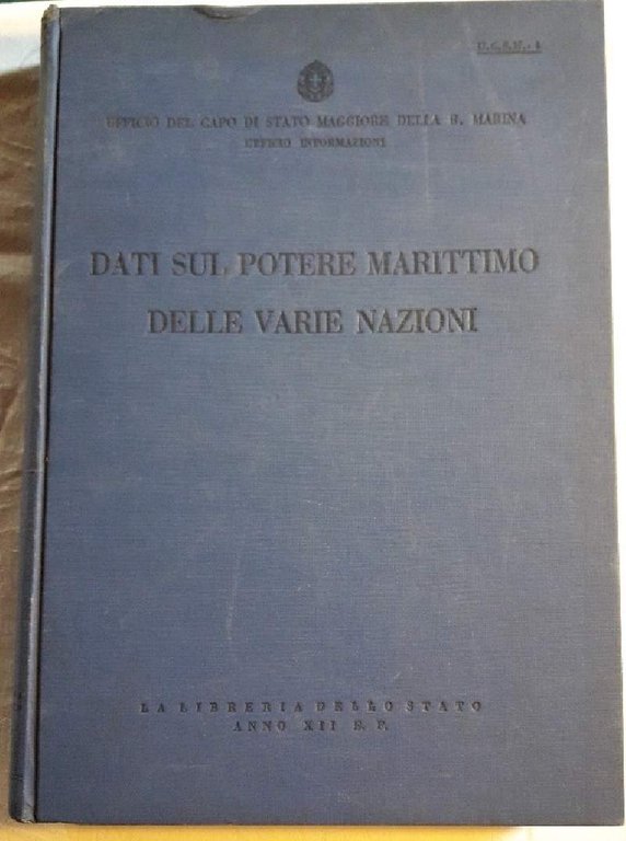 DATI SUL POTERE MARITTIMO DELLE VARIE NAZIONI(1933/34)