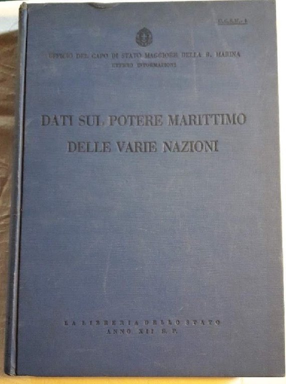 DATI SUL POTERE MARITTIMO DELLE VARIE NAZIONI(1933/34)