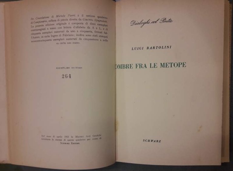 DE CONSOLATIONE/OMBRE FRA LE METOPE/LA PRESENZA DI ORFEO...7 VOLL.(1952/55)